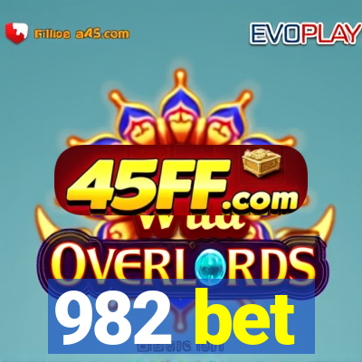 982 bet